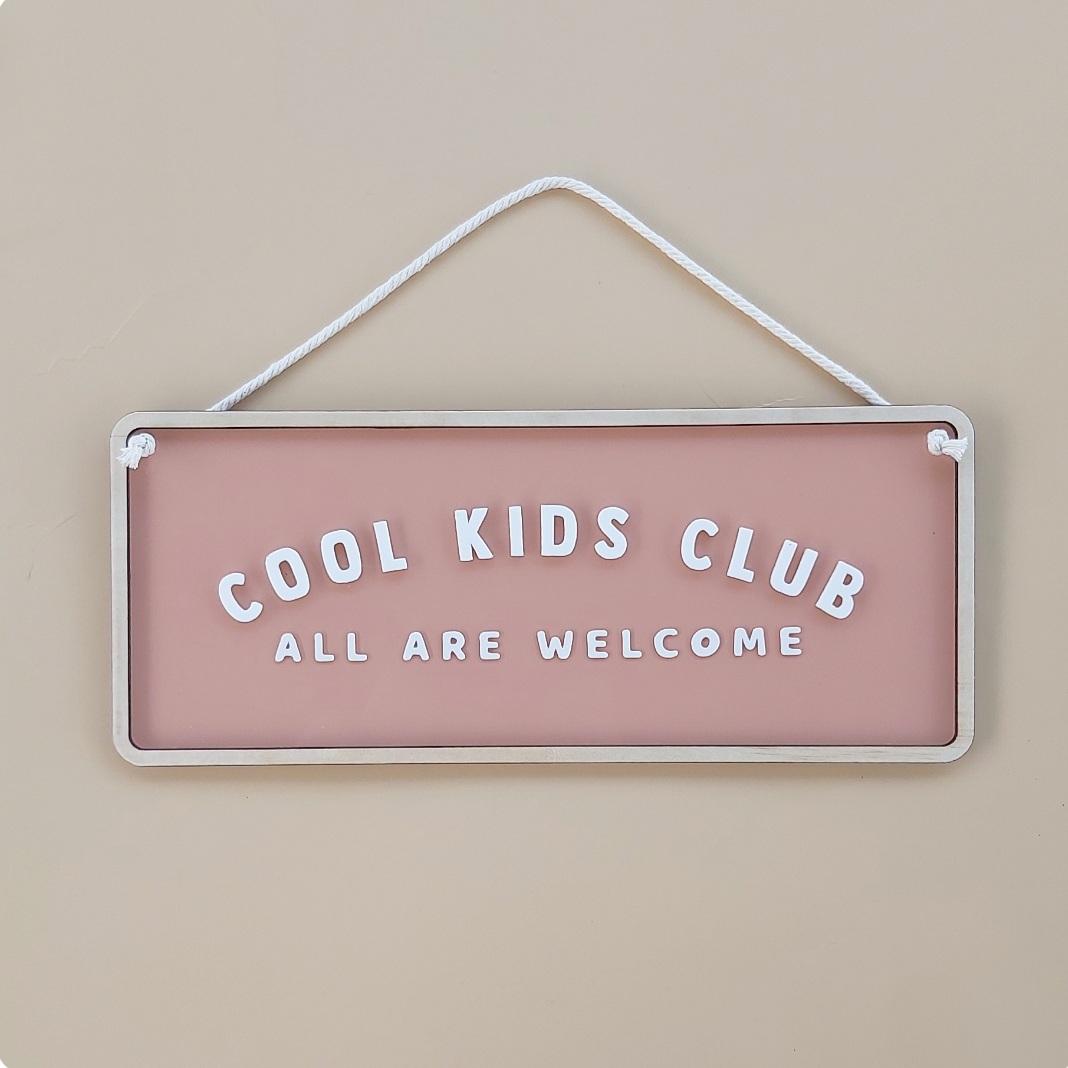 Cool Kids Club Acrylic Hanger | Colour Options