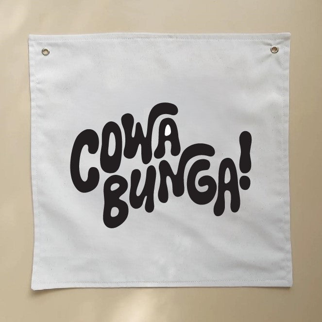 Cowabunga! Banner | 6 Colour Options