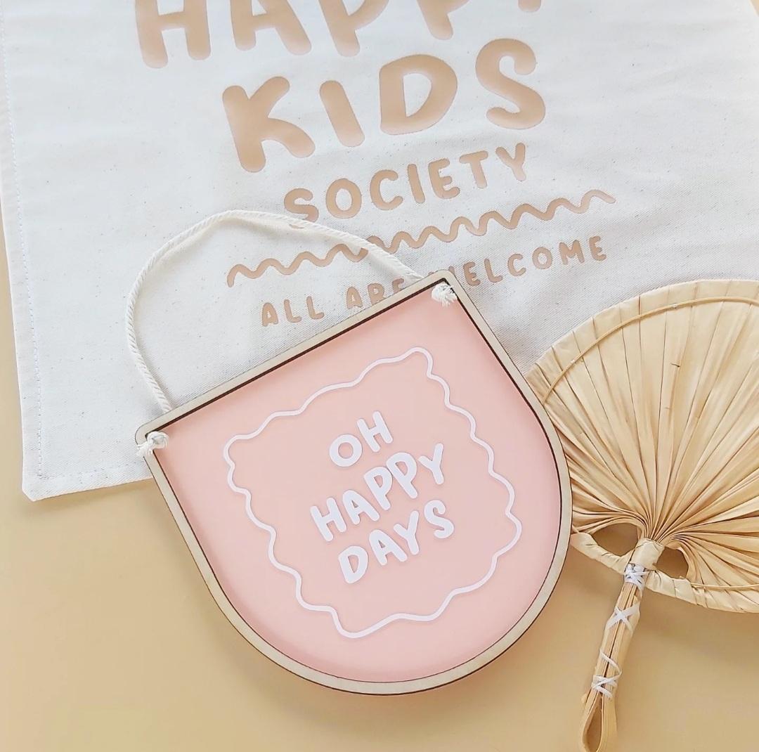 Happy Days Hanger | Colour Options
