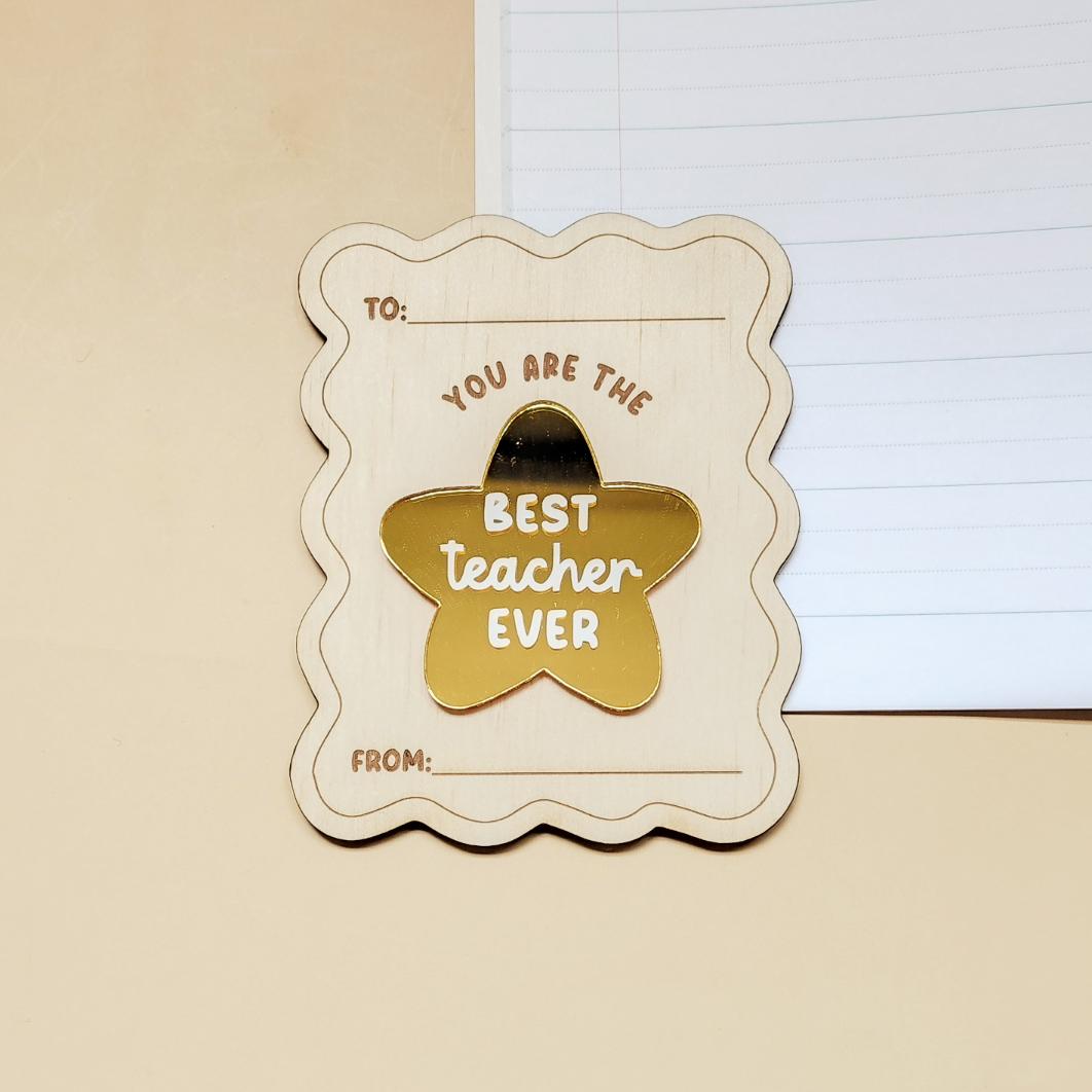 Best Teacher Ever Plaque